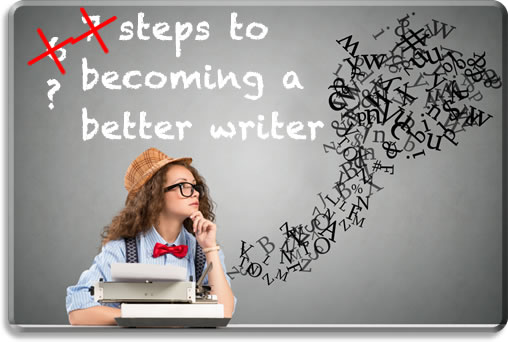 How to be a Better Writer