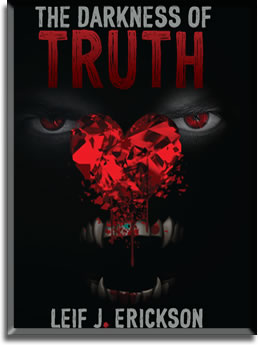 The Darkness of Truth – Leif J. Erickson