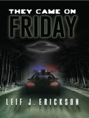 They Came On Friday by Leif J. Erickson